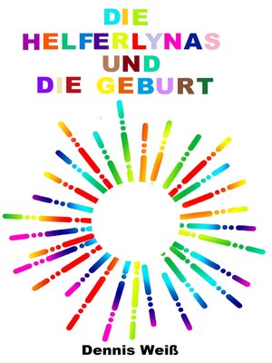 cover image of Die Helferlynas und die Geburt